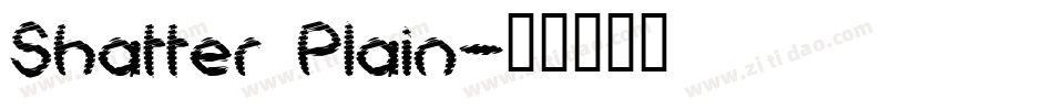 Shatter Plain字体转换